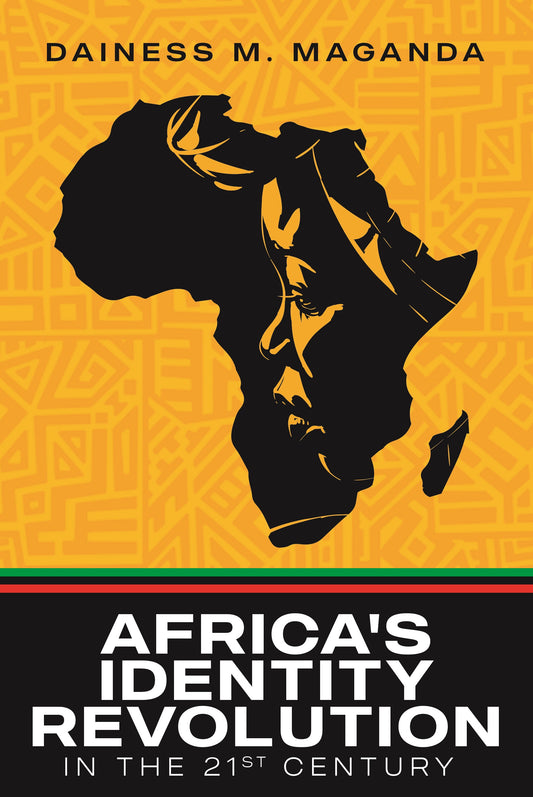 Africa's Identity Revolution